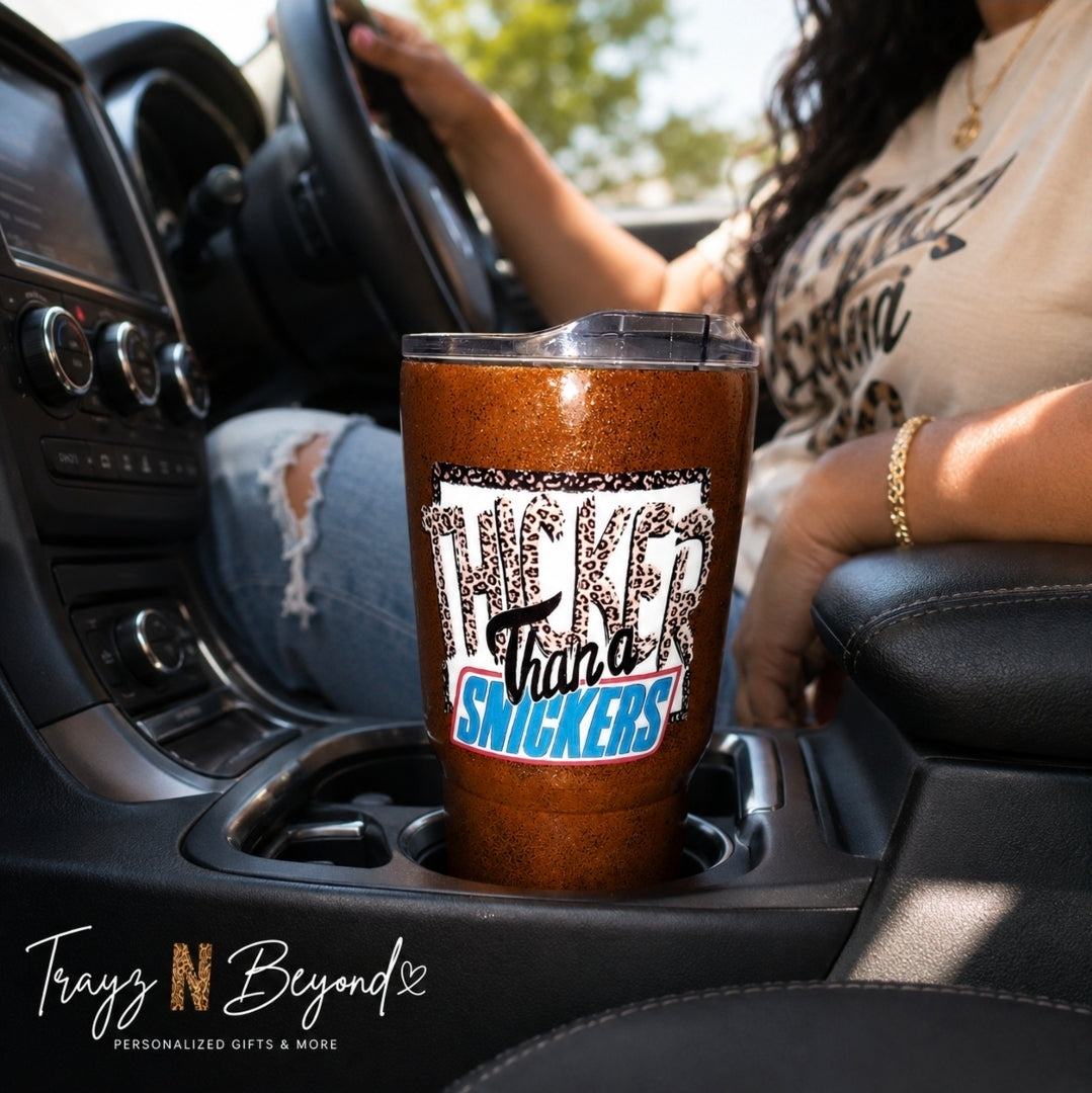 Thicker Than a Snickers — 20oz Glitter Epoxy Tumbler