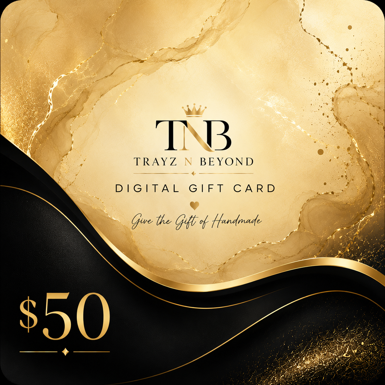 Trayz N' Beyond Gift Card