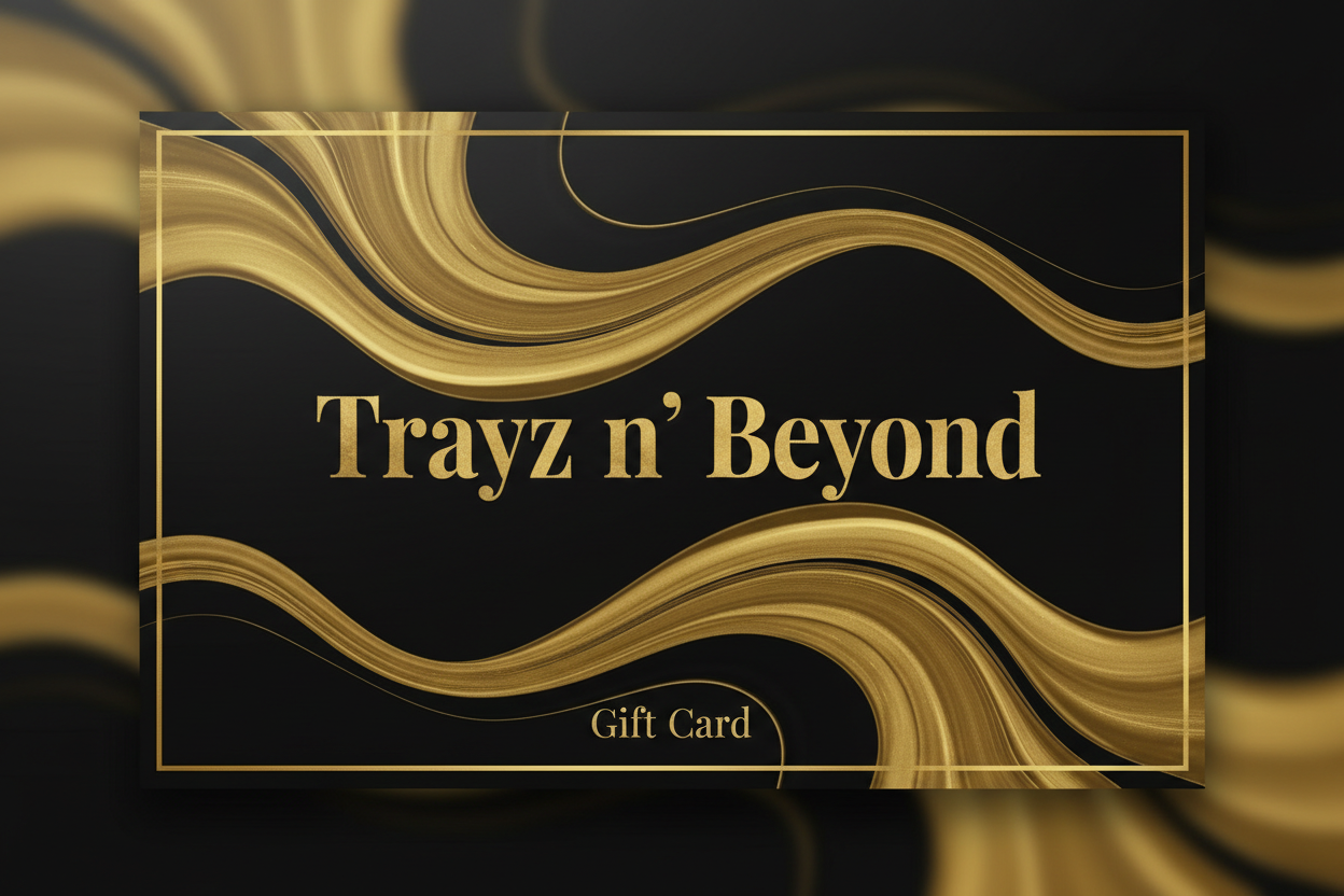 Trayz n' Beyond Gift Card
